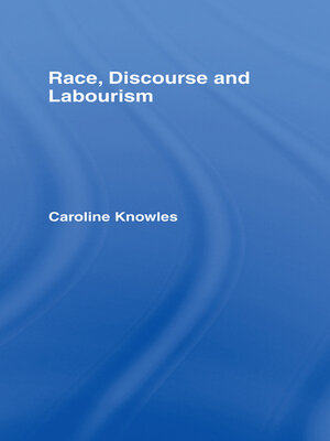 cover image of Race, Discourse and Labourism